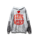 Being Weird Hoodie - Elite Grey