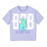 Be Right Back Tee (Womens)