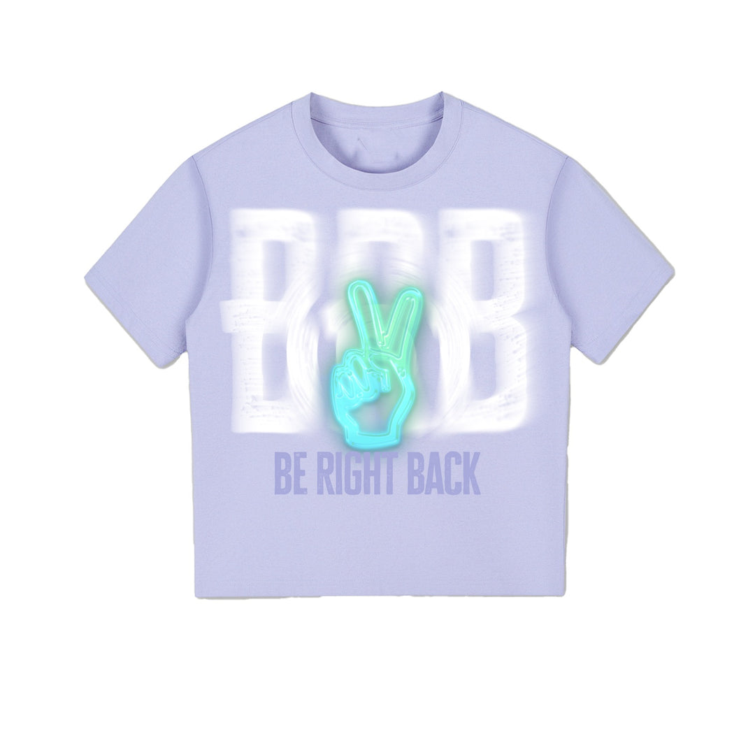 Be Right Back Tee